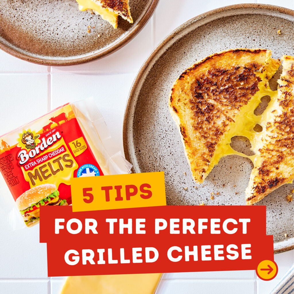 How To Make The BEST Grilled Cheese Borden® Cheese